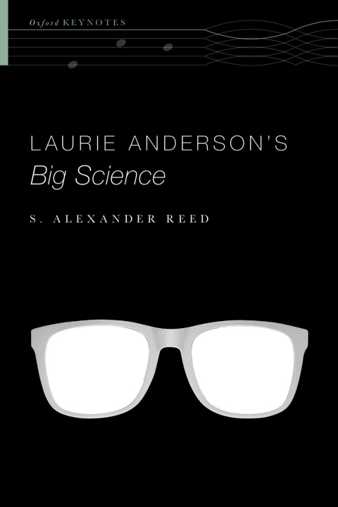 Book Laurie Anderson's Big Science (Oxford Keynotes) free