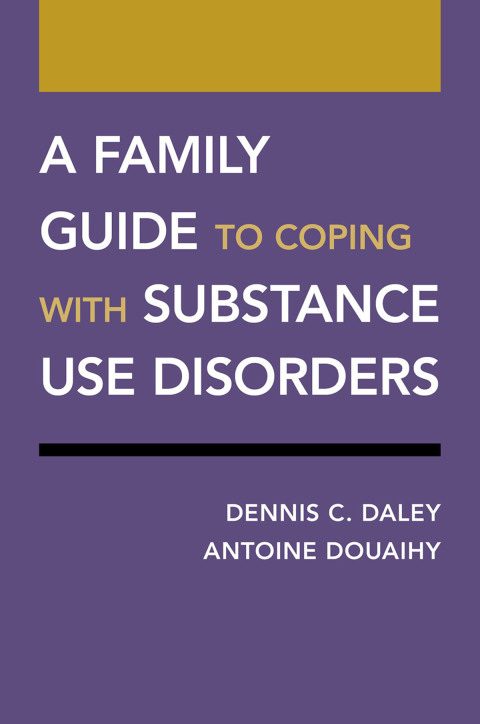 Book A Family Guide to Coping with Substance Use Disorders free