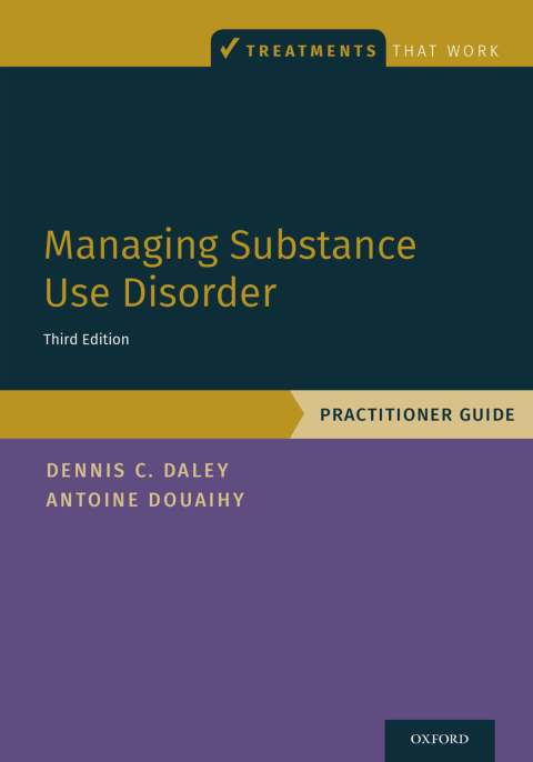 Book Managing Substance Use Disorder: Practitioner Guide (Treatments That Work) free