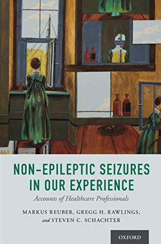 Book Non-Epileptic Seizures in Our Experience: Accounts of Healthcare Professionals free