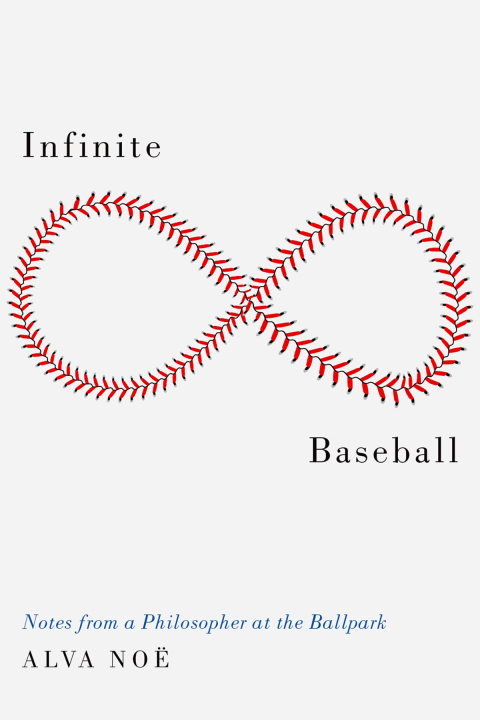 Book Infinite Baseball: Notes from a Philosopher at the Ballpark free
