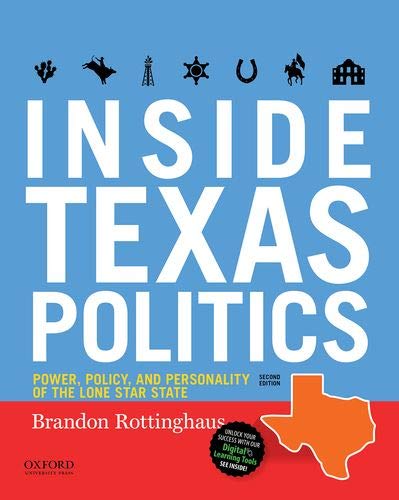Book Inside Texas Politics: Power, Policy, and Personality of the Lone Star State free