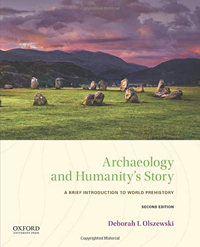 Book Archaeology and Humanity's Story: A Brief Introduction to World Prehistory free