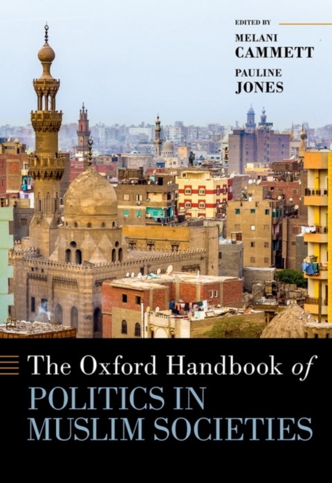 Book The Oxford Handbook of Politics in Muslim Societies free