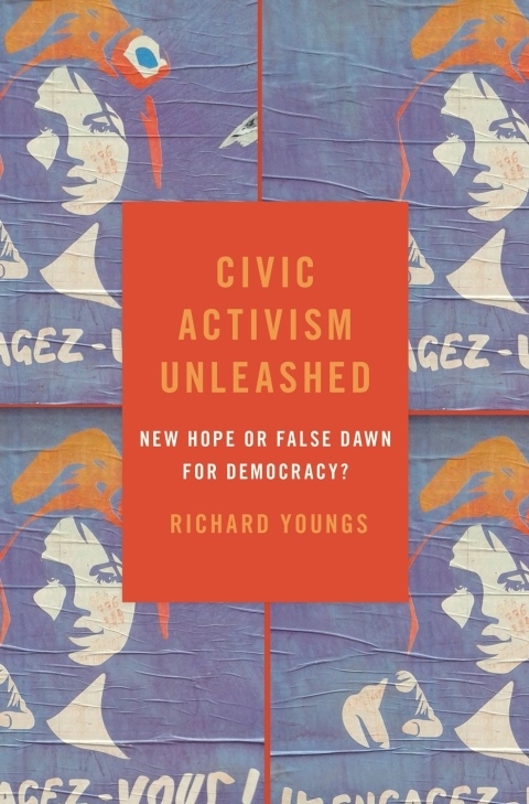 Book Civic Activism Unleashed: New Hope or False Dawn for Democracy? (Carnegie Endowment for Intl Peace) free