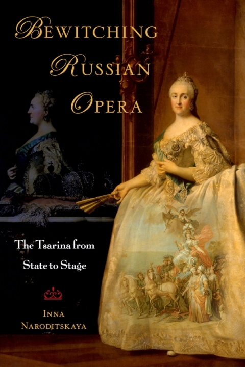 Book Bewitching Russian Opera: The Tsarina from State to Stage free