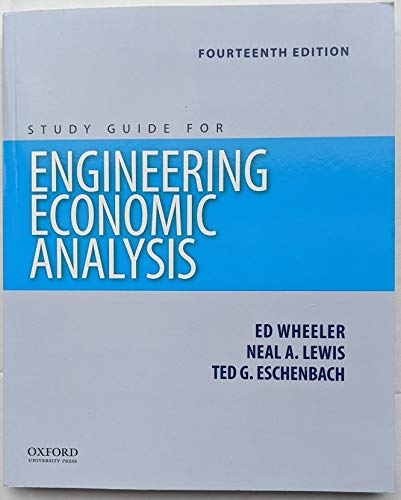 Book Study Guide for Engineering Economic Analysis 14th Edition free