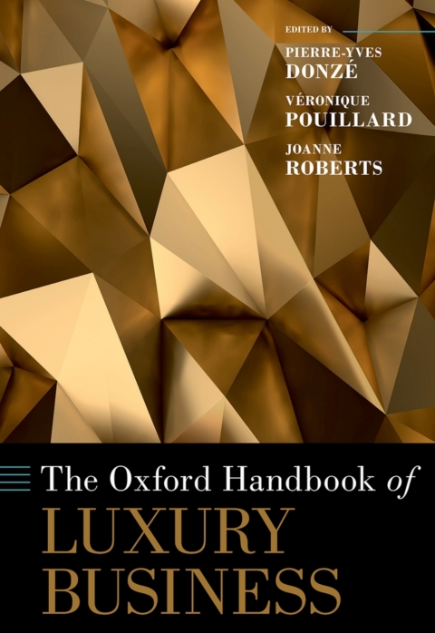 Book The Oxford Handbook of Luxury Business free