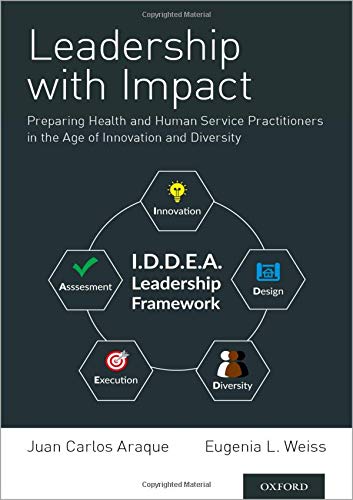 Book Leadership with Impact: Preparing Health and Human Service Practitioners in the Age of Innovation and Diversity free