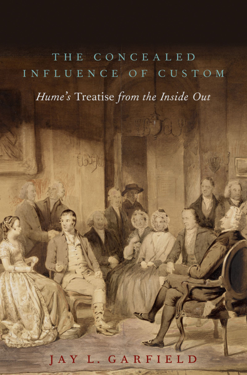 Book The Concealed Influence of Custom: Hume's Treatise from the Inside Out free