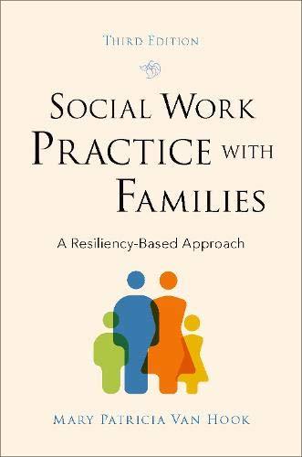 Book Social Work Practice with Families: A Resiliency-Based Approach free