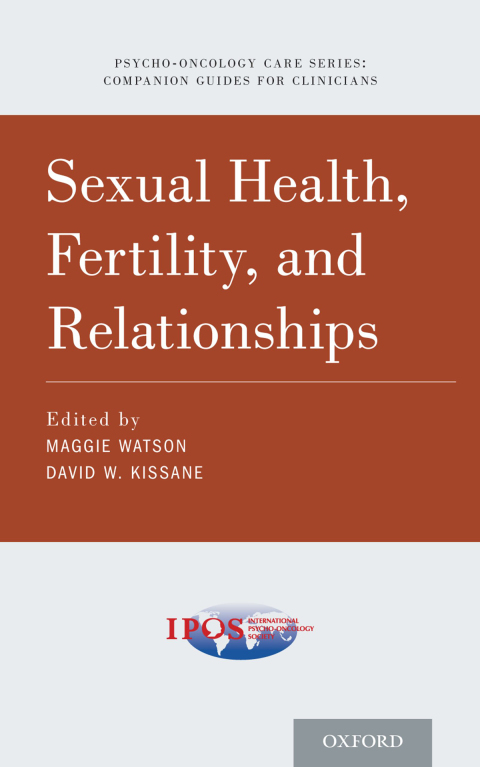 Book Sexual Health, Fertility, and Relationships in Cancer Care free