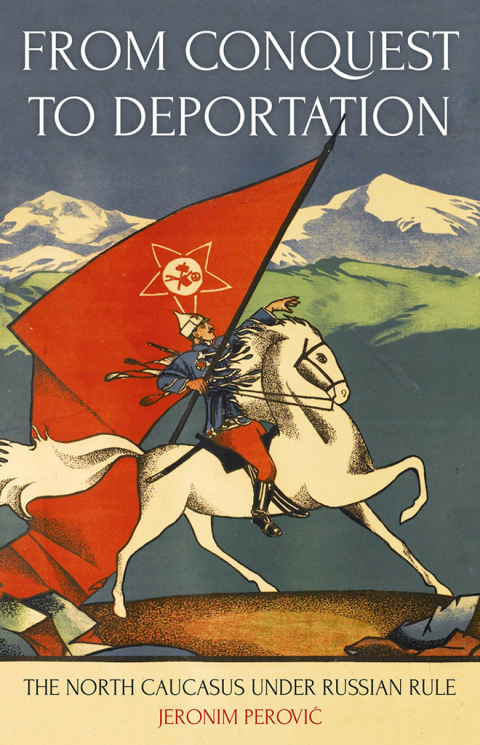 Book From Conquest to Deportation: The North Caucasus under Russian Rule free