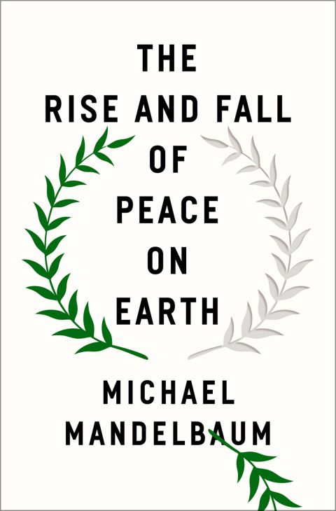 Book The Rise and Fall of Peace on Earth free