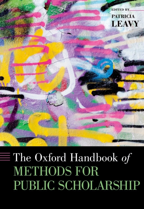 Book The Oxford Handbook of Methods for Public Scholarship (Oxford Handbooks) free