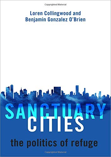 Book Sanctuary Cities: The Politics of Refuge free