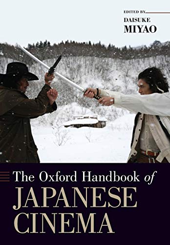 Book The Oxford Handbook of Japanese Cinema (Oxford Handbooks) free