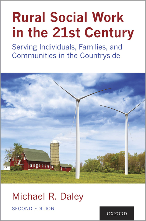 Book Rural Social Work in the 21st Century: Serving Individuals, Families, and Communities in the Countryside free