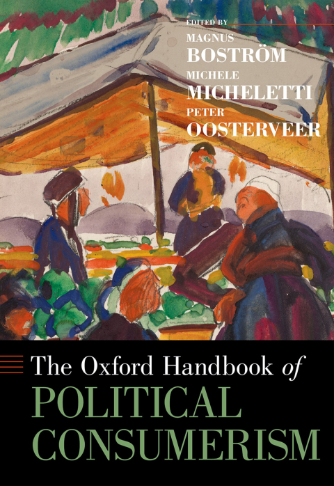 Book The Oxford Handbook of Political Consumerism (Oxford Handbooks) free