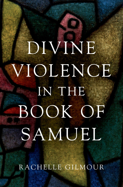 Book Divine Violence in the Book of Samuel free