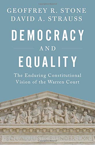 Book Democracy and Equality: The Enduring Constitutional Vision of the Warren Court (Inalienable Rights) free