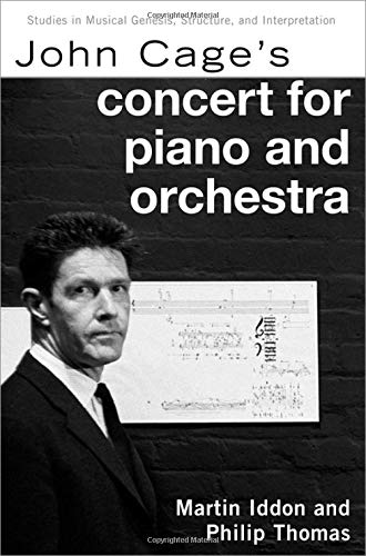 Book John Cage's Concert for Piano and Orchestra (Studies in Musical Genesis, Structure, and Interpretation) free