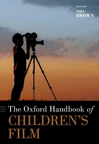 Book The Oxford Handbook of Children's Film (Oxford Handbooks) free