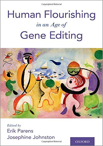 Book Human Flourishing in an Age of Gene Editing free
