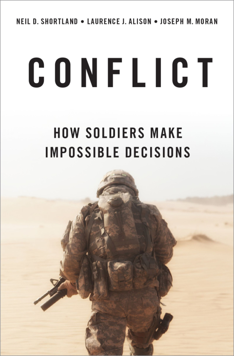 Book Conflict: How Soldiers Make Impossible Decisions free