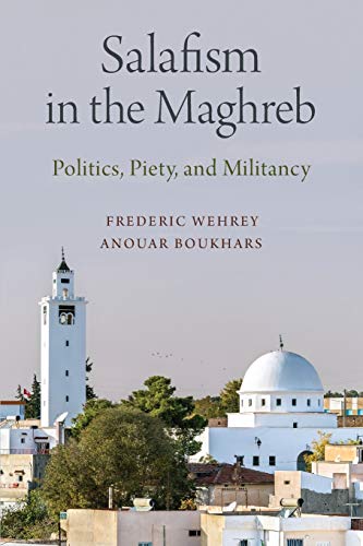 Book Salafism in the Maghreb: Politics, Piety, and Militancy (Carnegie Endowment for Intl Peace) free