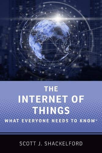 Book The Internet of Things: What Everyone Needs to Know® free