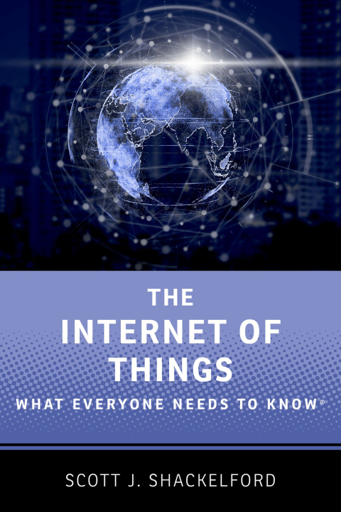 Book The Internet of Things: What Everyone Needs to Know® free