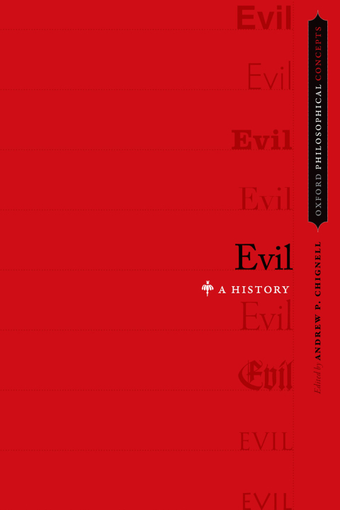 Book Evil: A History (Oxford Philosophical Concepts) free