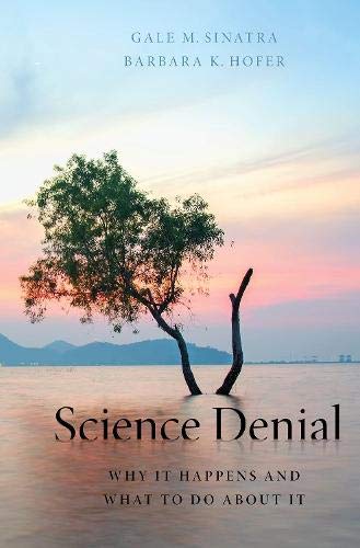 Book Science Denial: Why It Happens and What to Do About It free