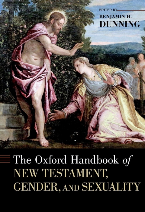 Book The Oxford Handbook of New Testament, Gender, and Sexuality (Oxford Handbooks) free