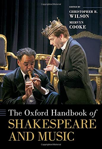 Book The Oxford Handbook of Shakespeare and Music (Oxford Handbooks) free