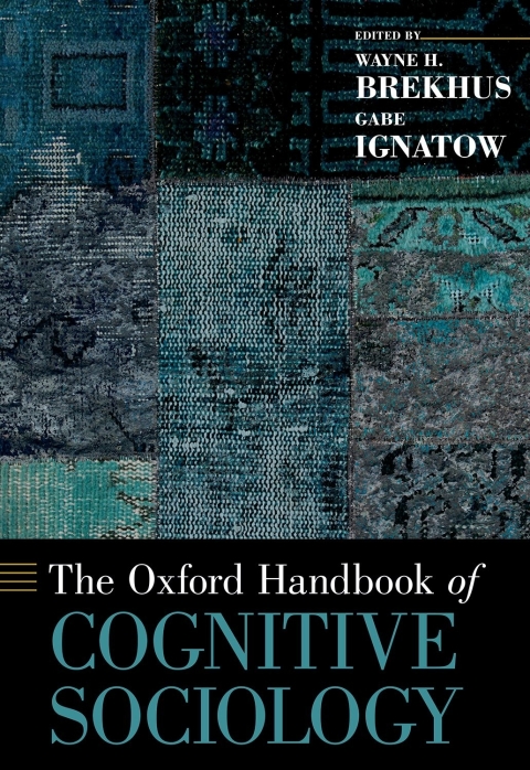 Book The Oxford Handbook of Cognitive Sociology free
