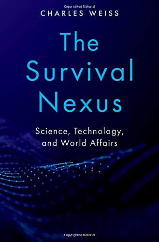 Book The Survival Nexus: Science, Technology, and World Affairs free