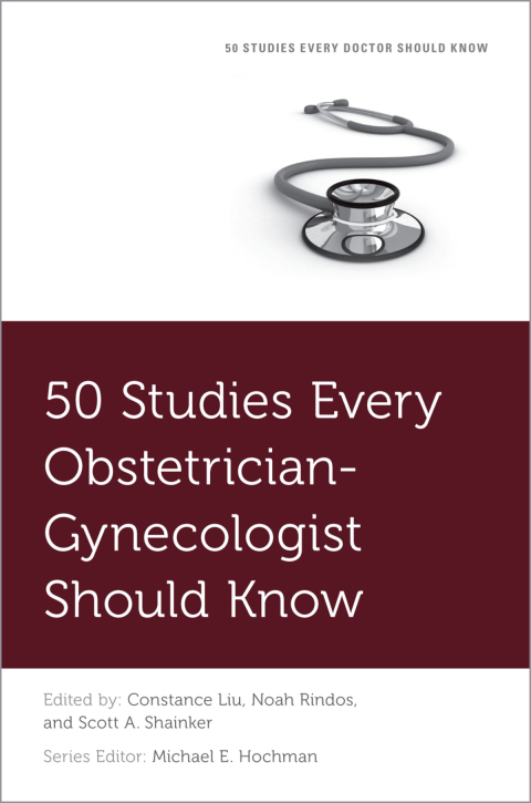 Book 50 Studies Every Obstetrician-Gynecologist Should Know free
