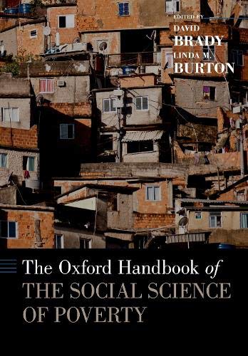 Book The Oxford Handbook of the Social Science of Poverty (Oxford Handbooks) free