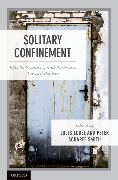 Book Solitary Confinement: Effects, Practices, and Pathways toward Reform free