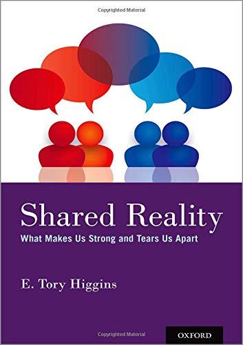 Book Shared Reality: What Makes Us Strong and Tears Us Apart free