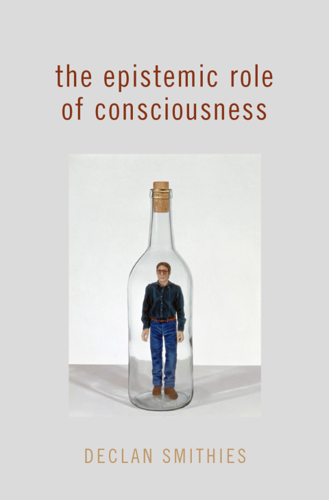 Book The Epistemic Role of Consciousness (Philosophy of Mind Series) free