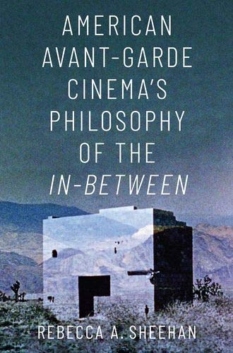 Book American Avant-Garde Cinema's Philosophy of the In-Between free