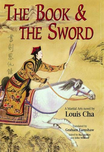 Book The Book and the Sword (The Martial Arts Novels of Louis Cha) free