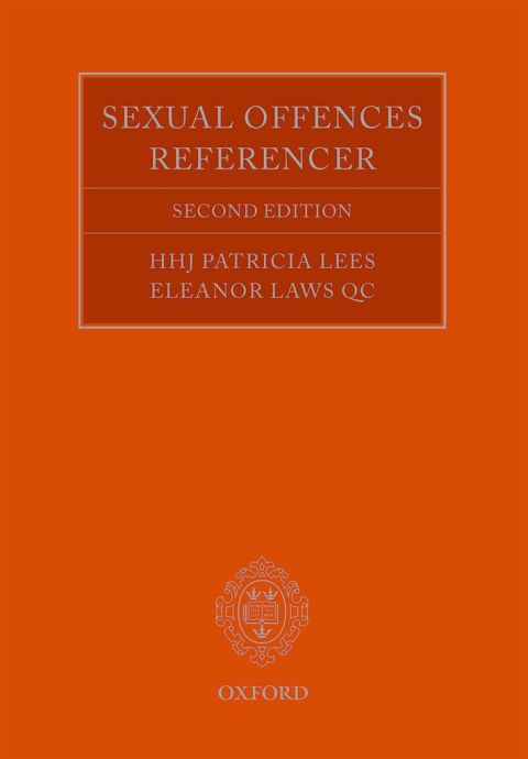 Book The Sexual Offences Referencer: A Practitioner's Guide to Indictment and Sentencing free