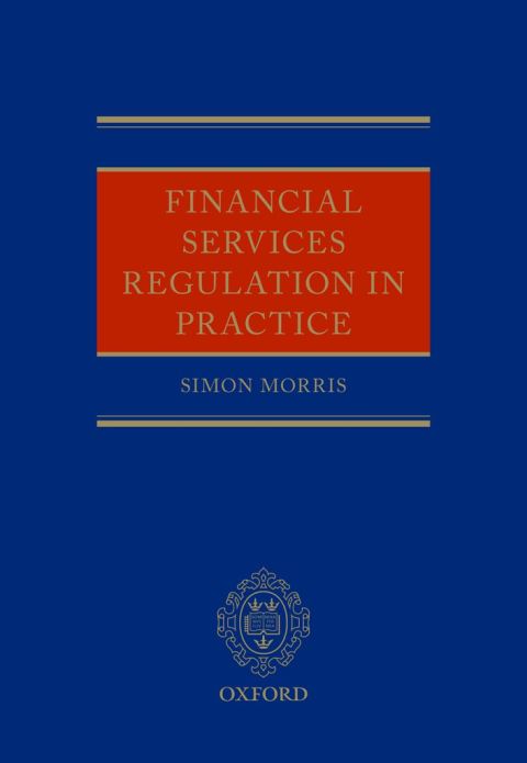 Book Financial Services Regulation in Practice free