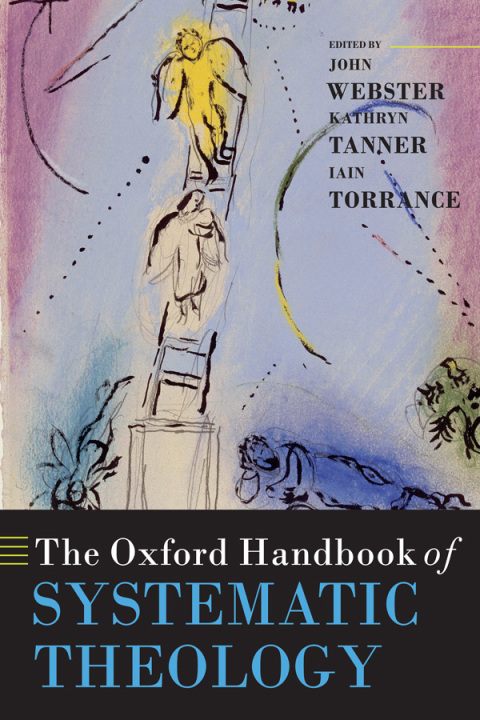 Book The Oxford Handbook of Systematic Theology (Oxford Handbooks) free