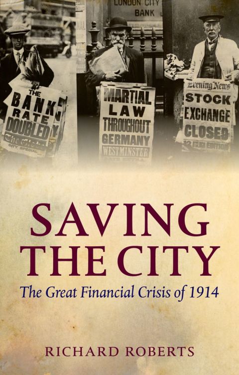 Book Saving the City: The Great Financial Crisis of 1914 free