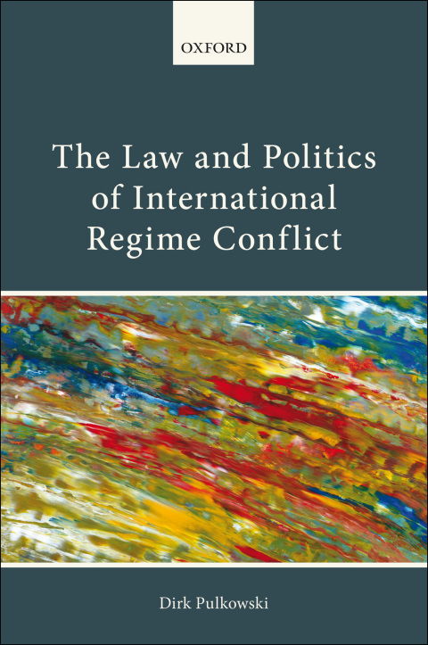 Book The Law and Politics of International Regime Conflict free